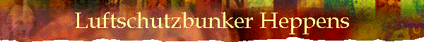 Luftschutzbunker Heppens