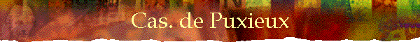 Cas. de Puxieux