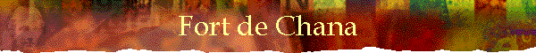 Fort de Chana
